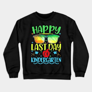 Last Day Of Kindergarten Teacher Kids Student Summer Crewneck Sweatshirt